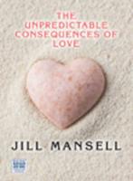 The Unpredictable Consequences of Love