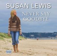 Never Say Goodbye