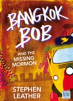 Bangkok Bob and the Missing Mormon