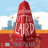 The Restoration of Otto Laird