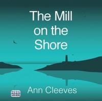 The Mill on the Shore