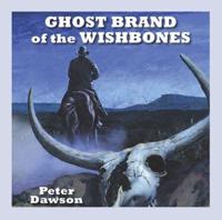 Ghost Brand of the Wishbones