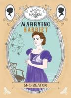 Marrying Harriet