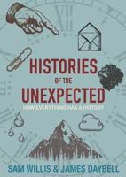 Histories of the Unexpected