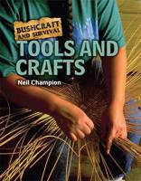 Tools and Crafts