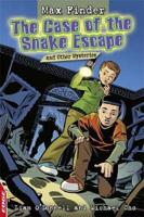 The Case of the Snake Escape and Other Mysteries