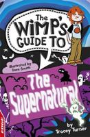 The Wimp's Guide to the Supernatural