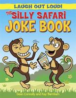 The Silly Safari Joke Book