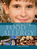 Explaining ... Food Allergy