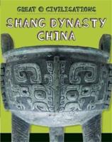 Shang Dynasty China