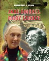 Jane Goodall and Mary Leakey