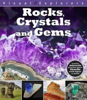 Rocks, Crystals and Gems