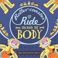 Roller-Coaster Ride Around the Body