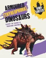 Armoured (Thyreophora) Dinosaurs