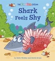 Shark Feels Shy