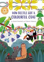 How Beetle Got a Colourful Coat