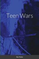 Teen Wars