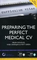 Preparing the Perfect Medical CV