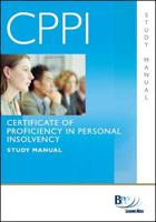 CPPI - Certification of Proficiency in Personal Insolvency Study Text