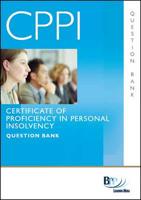 CPPI - Certification of Proficiency in Personal Insolvency Question Bank