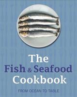 The Fish & Seafood Cookbook
