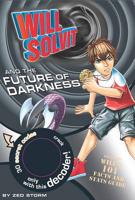 Will Solvit and the Future of Darkness