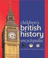 Children's British History Encyclopedia