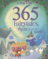 365 Fairytales, Rhymes and Other Stories