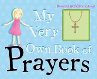 My Very Own Book of Prayers