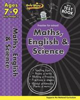 Maths, English & Science Bumper Workbook. Ages 7-9, Key Stage 2