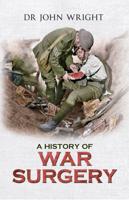 A History of War Surgery