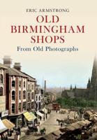 Old Birmingham Shops