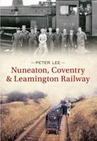 Nuneaton, Coventry & Leamington Railway