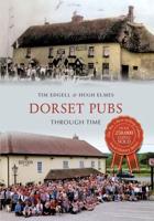 Dorset Pubs Through Time