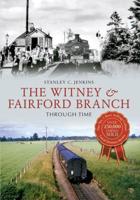 The Witney & Fairford Branch