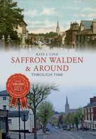 Saffron Walden & Around