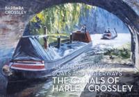The Canal Art of Harley Crossley
