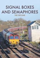 Signal Boxes and Semaphores