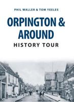 Orpington History Tour