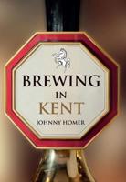 Brewing in Kent