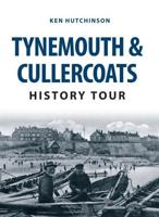 Tynemouth History Tour