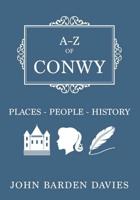 A-Z of Conwy