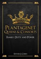 Plantagenet Queens and Consorts