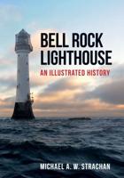 Bell Rock Lighthouse