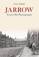 Jarrow from Old Photographs