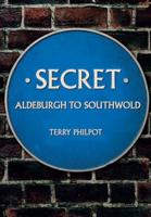 Secret Aldeburgh to Southwold