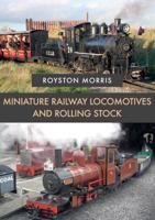 Miniature Railway Locomotives and Rolling Stock