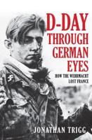 D-Day Through German Eyes
