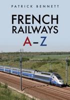 French Railways A-Z