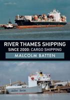River Thames Shipping Since 2000